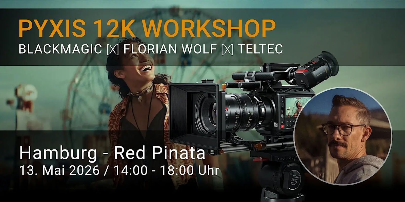 PYXIS 12K WORKSHOP Hamburg: Hands-on-Training für moderne Produktionsworkflows