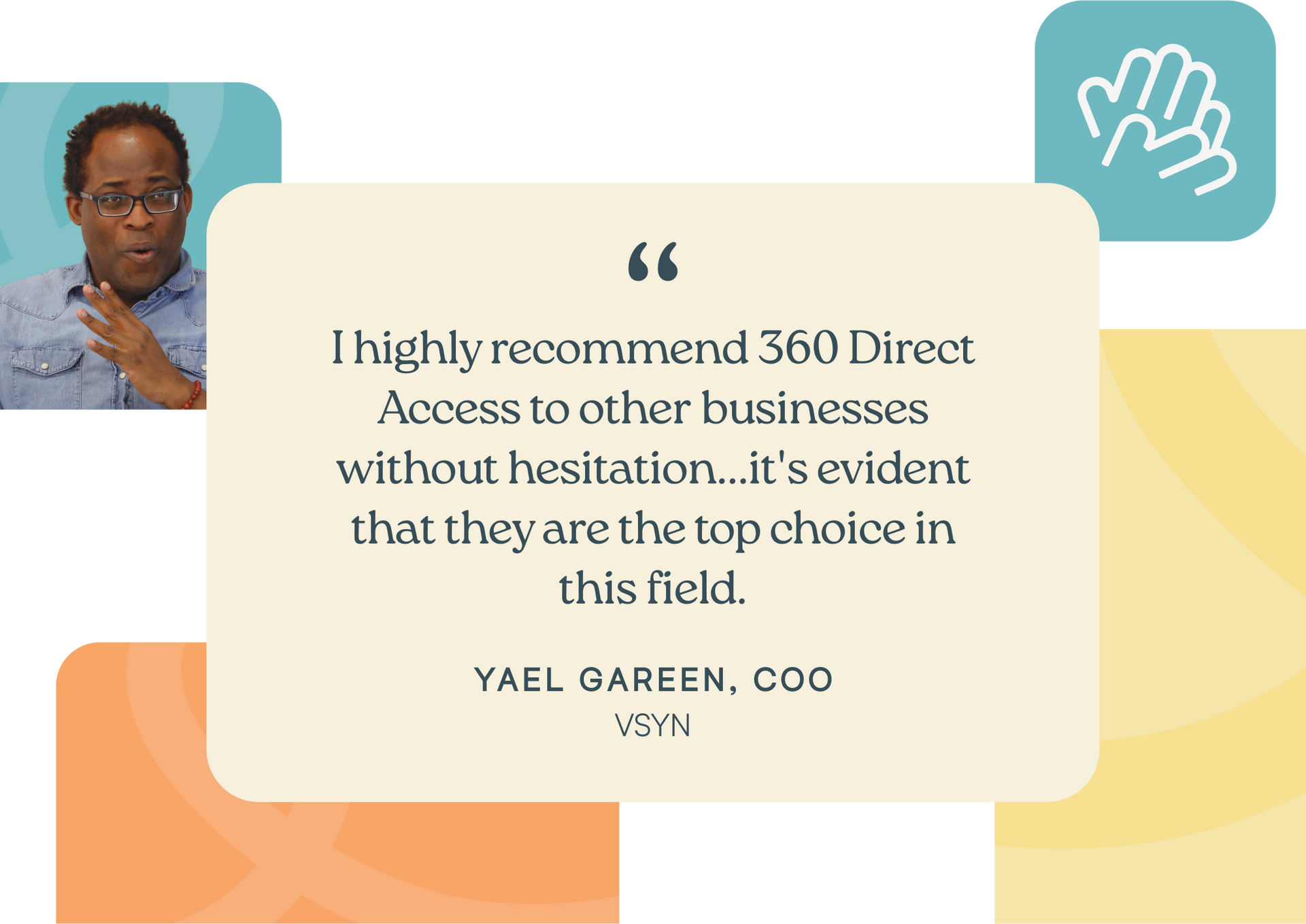 image of a 360 direct access testimonial