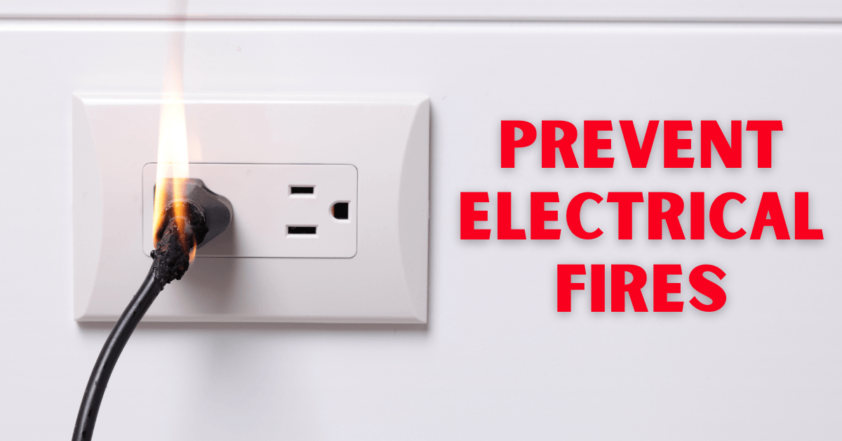 How to Prevent Electrical Fires, preventing electrical fires in your home, electrical fires