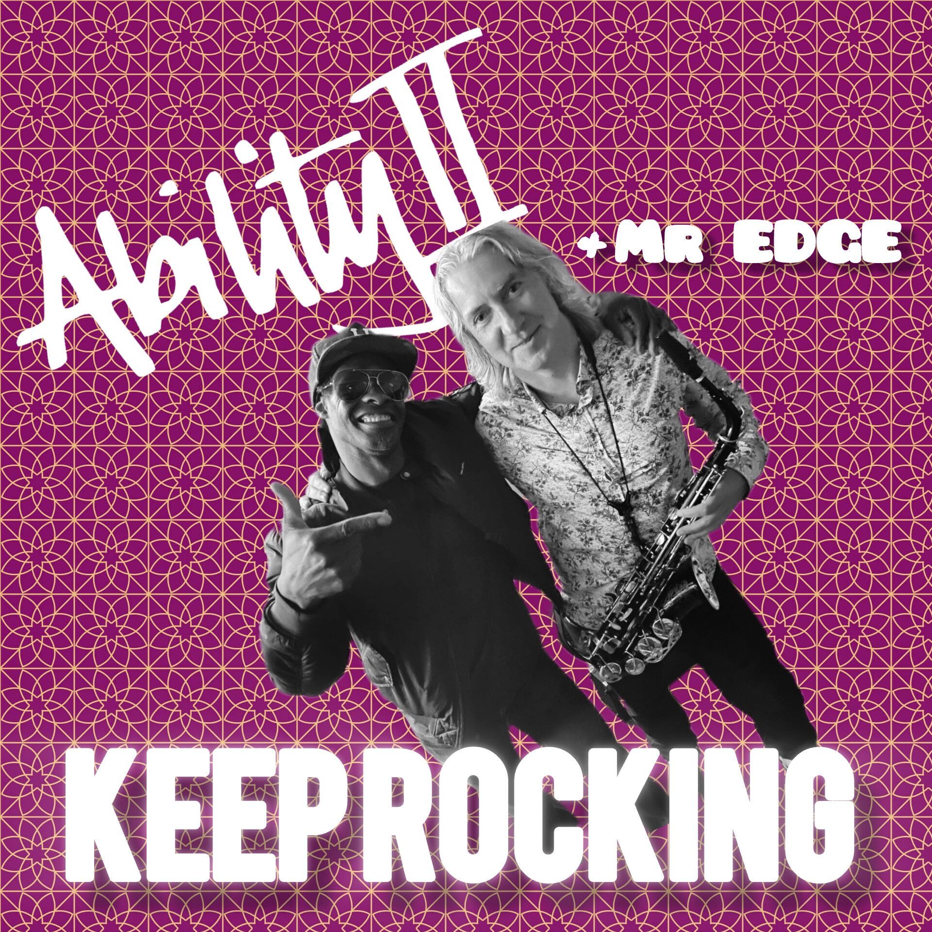 Ability II, Keep Rocking, Mr Edge, I9M recordings, Infin9ityMusic