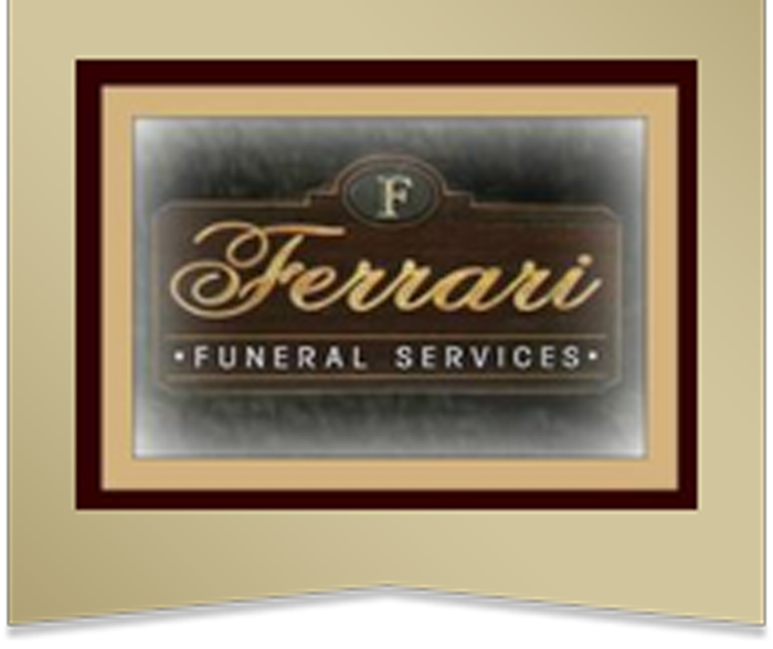 Ferrari Funeral Services logo on a brown sign framed in burgundy and gold.
