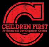 Children First Professional Development Center