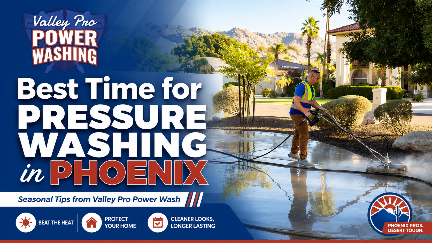 Valley Pro Power Wash cleaning concrete and exterior surfaces in Phoenix Arizona.