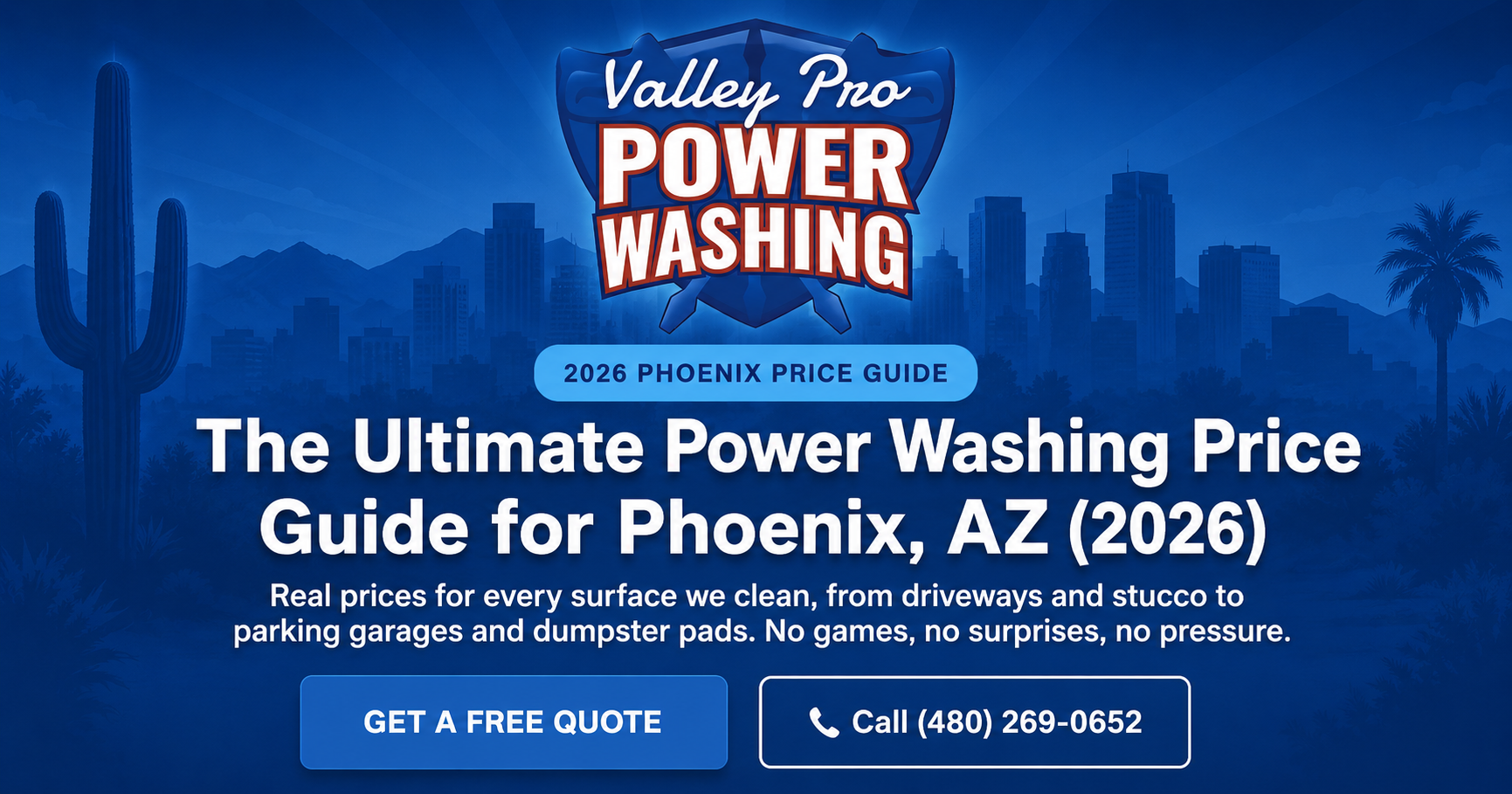 Power washing price guide cover for phoenix az 2026