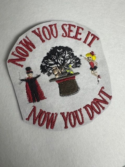 A patch that says now you see it now you don t