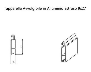 Tapparelle avvolgibili in alluminio estruso 9x27