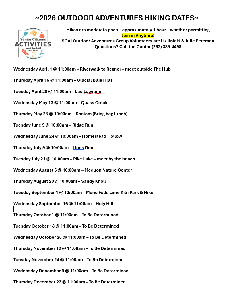 2026 Outdoor Adventures Hiking Dates by the Senior Citizens Activity Center of West Bend