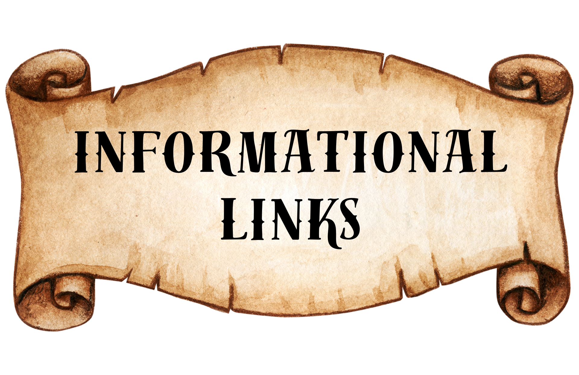 a scroll that says informational links on it