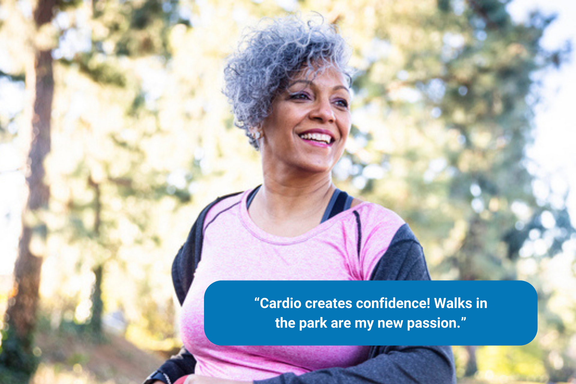 Woman says cardiovascular boost confidence and enjoys outdoor exercise 