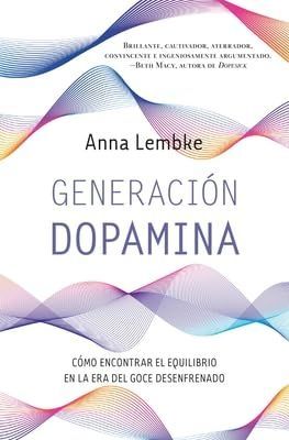 Generación Dopamina