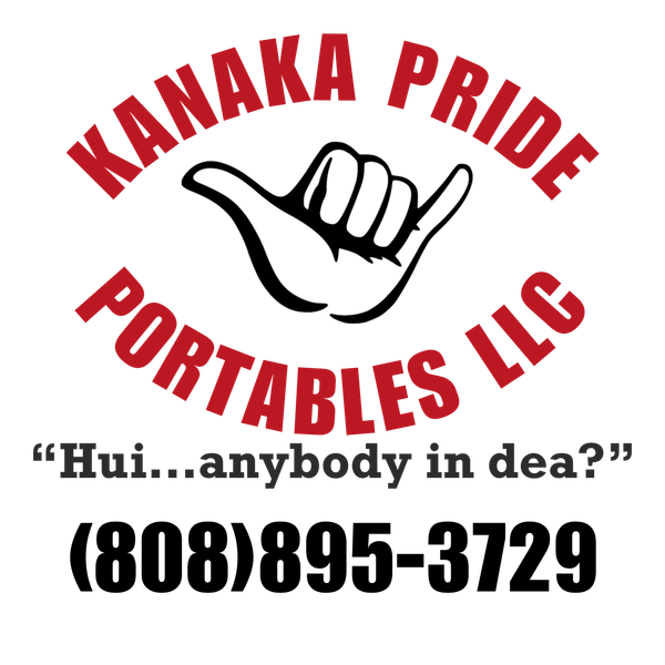 Kanaka Pride Portables LLC logo with a hand making the shaka sign, red text, and a phone number.