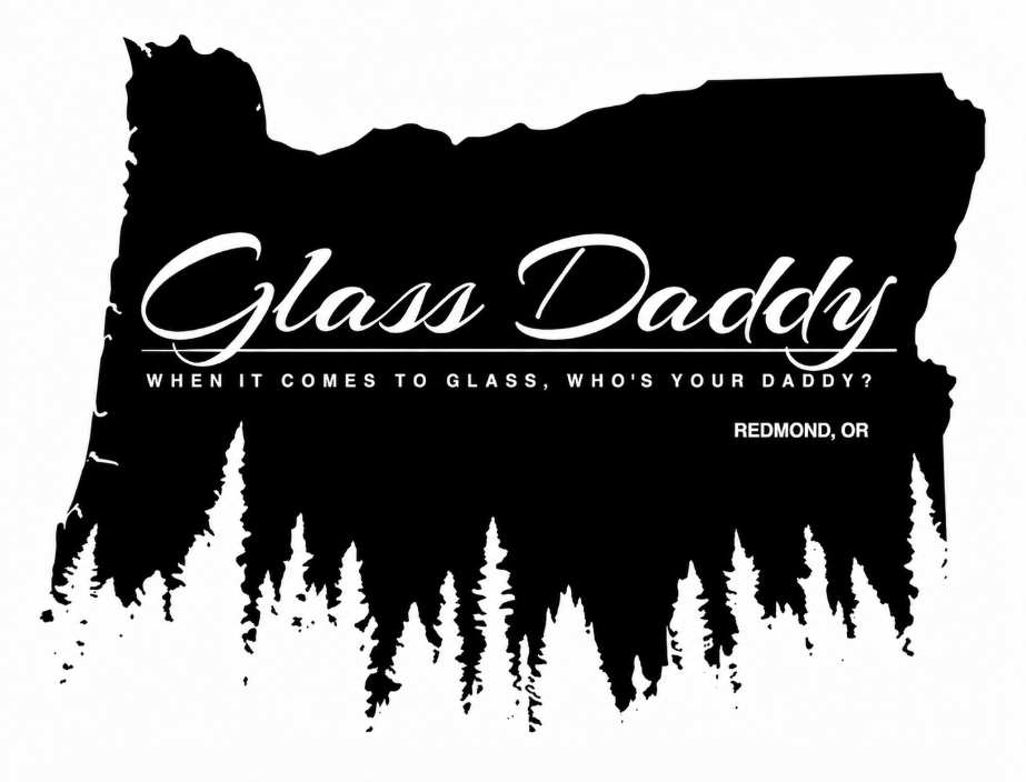 Glass Daddy logo in white script on black splatter background, with “Where it goes to glass, not you and I” and Redmond, OR