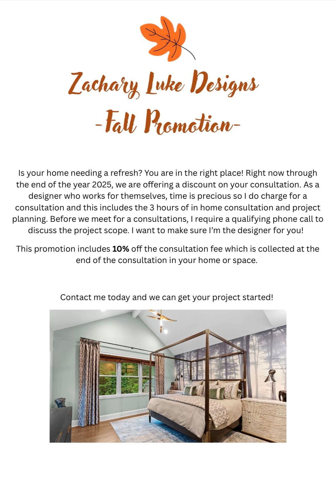 Zachary Luke Designs fall promotion offering a free consultation with 20% off for the rest of 2023.