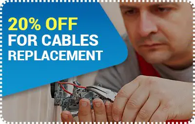 20% Off For Cables Replacement