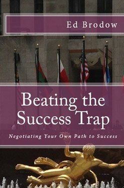 Beating The Success Trap Book by Ed Brodow
