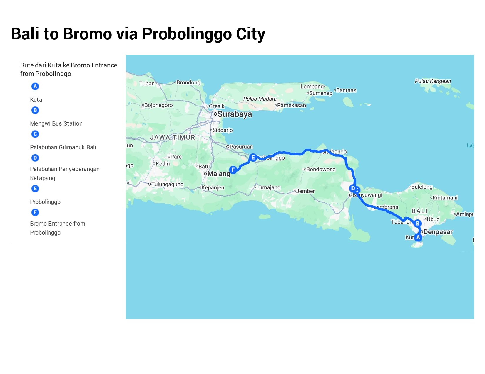 Bali - Bromo  Route from Probolinggo city