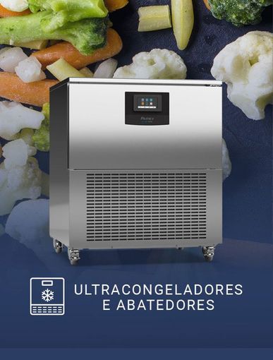 ultracongeladores e abatedores de temperatura