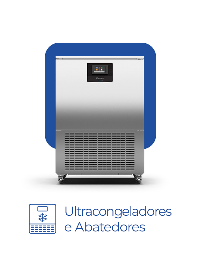 ultracongeladores e abatedores de temperatura