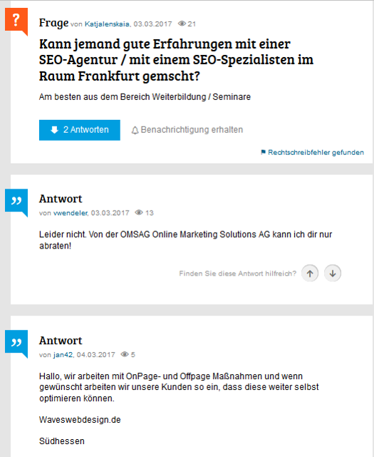 Wenn direkt um eine Empfehlung gebeten wird, kann Werbung auch auf einem Frage- und Antwort-Portal funktionieren.