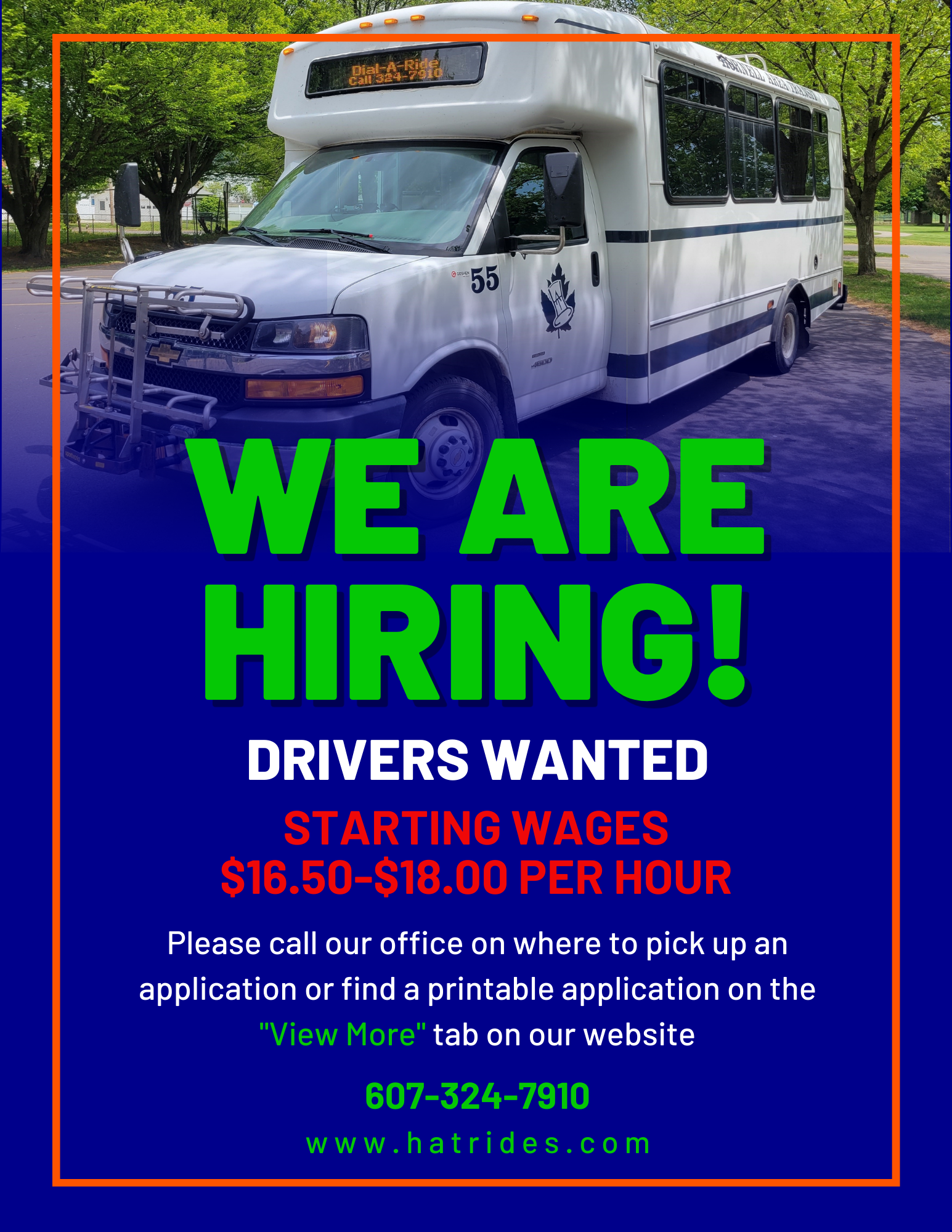 We're Hiring! Drivers Wanted.  Starting wages $16.50-18.00 per hour.  Please call our office on where to pick up an application  or find a printable application on this page.