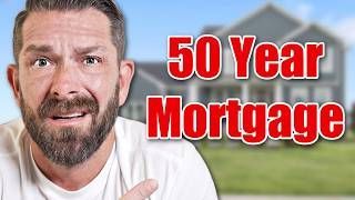 50 year mortgage