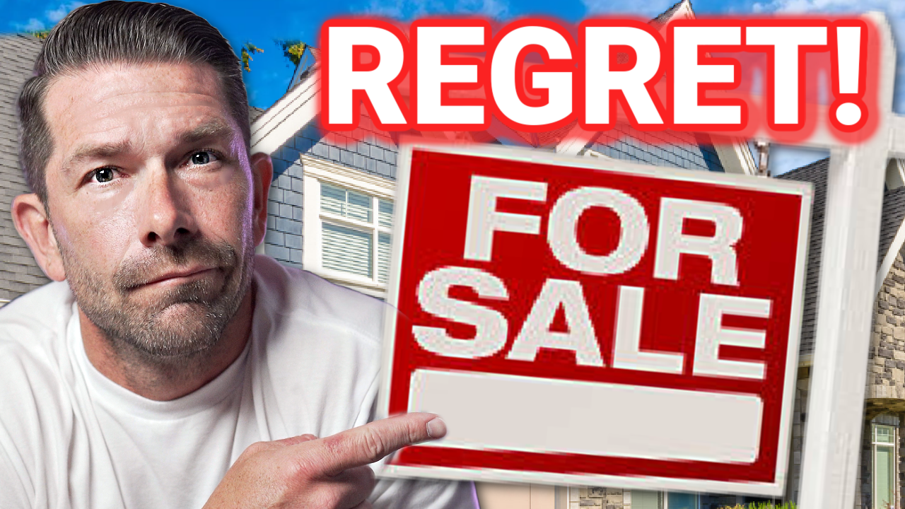 regret selling your home