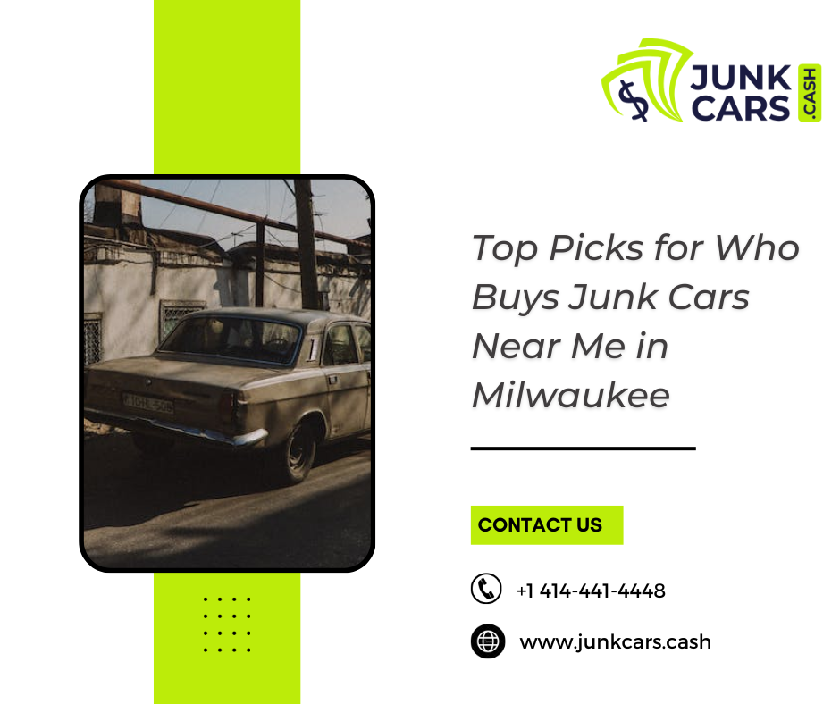 Top Picks Junk Cars | Milwaukee, WI | Cash For Junk Cars