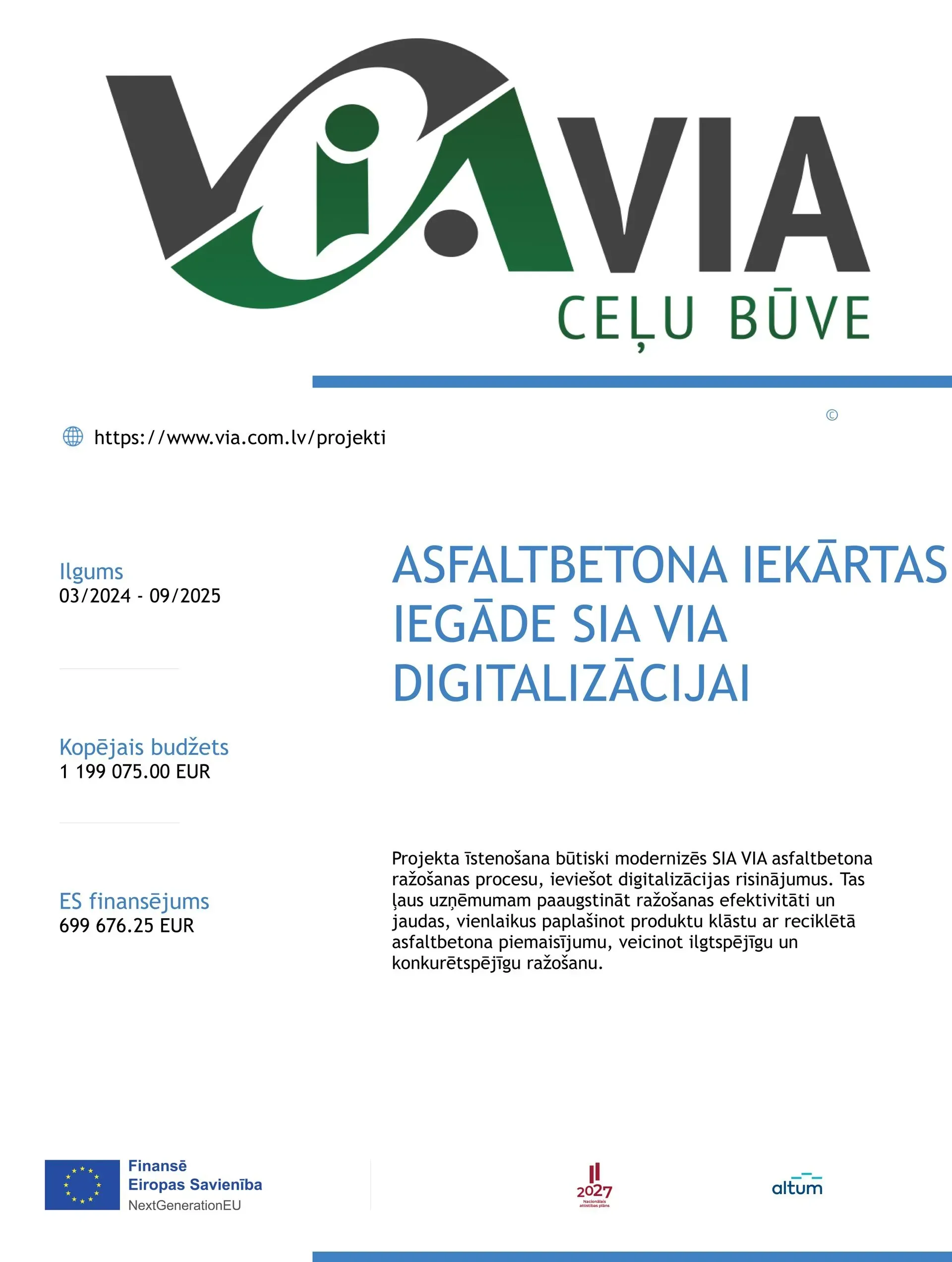 Asfaltbetona ražošanas iekārtas iegāde SIA “VIA” digitalizācijai