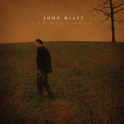 John Hiatt - THE OPEN ROAD﻿