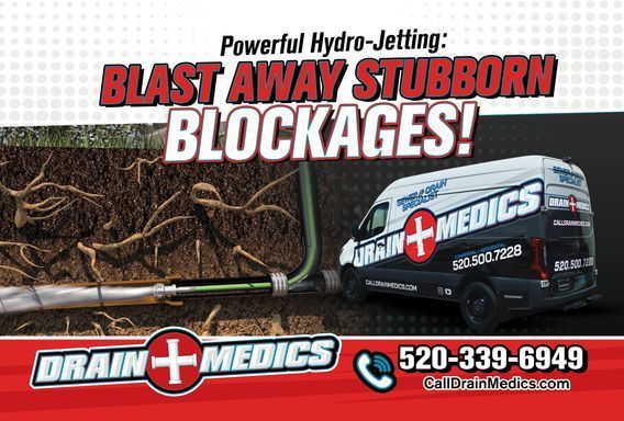 An advertisement for drain medics that says powerful hydro-jetting blast away stubborn blockages
