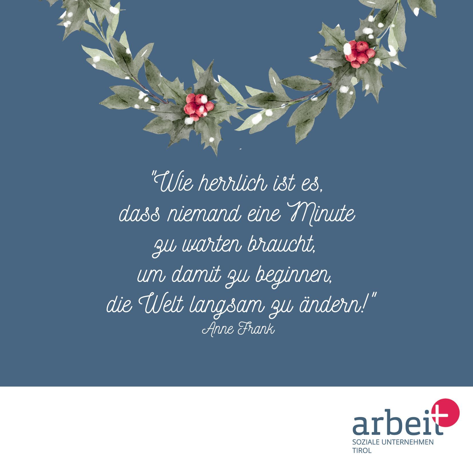 Weihnachtskarte mit Anne Frank Zitat

