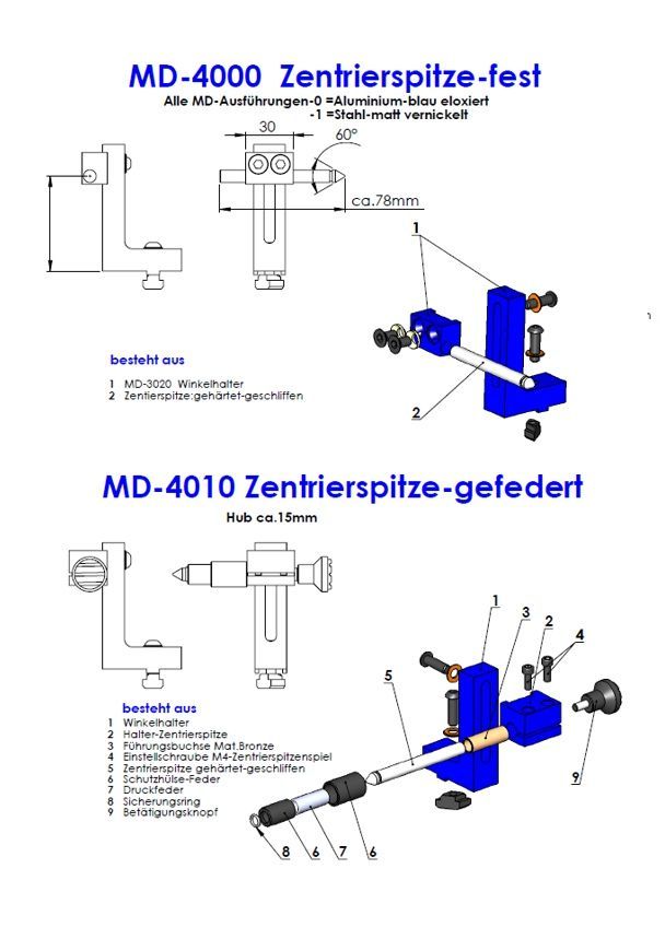 MD-4000 Zentrierspitze fest und 4010 gefedert
