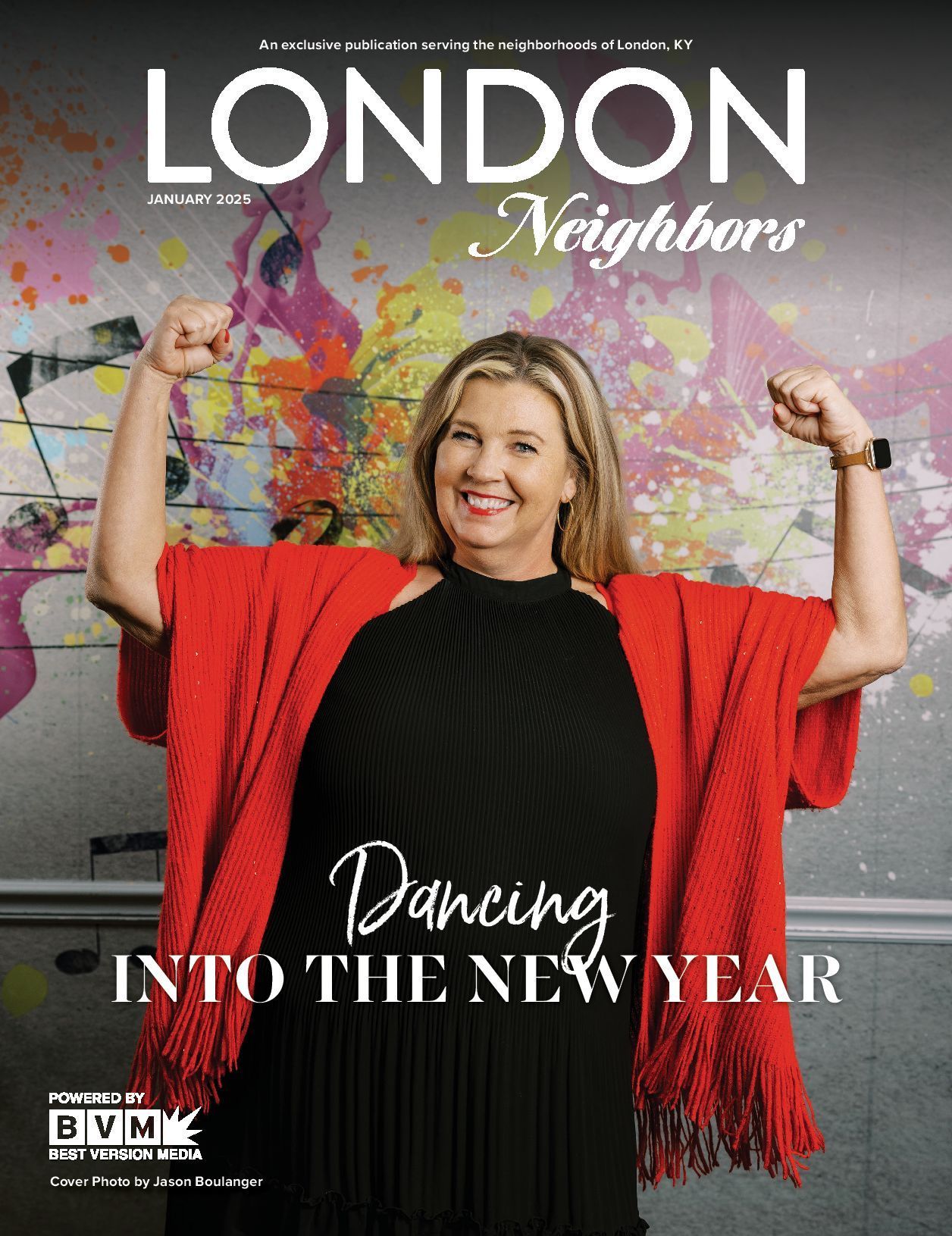 Magazine cover: Woman flexing arms, smiling, in front of colorful graffiti. Text: 