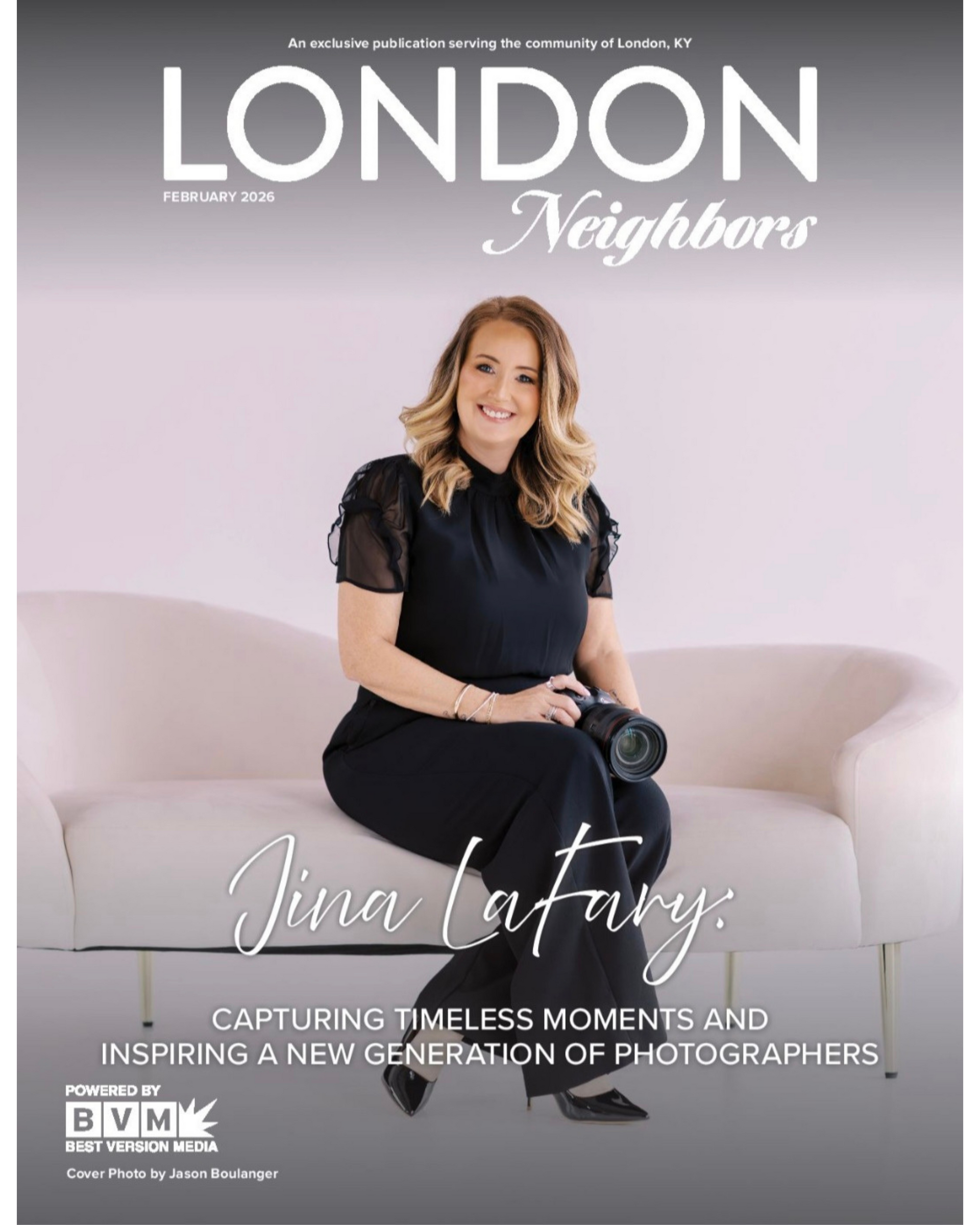 London Neighbors magazine: Jina lafary: capturing timeless moments Headline: