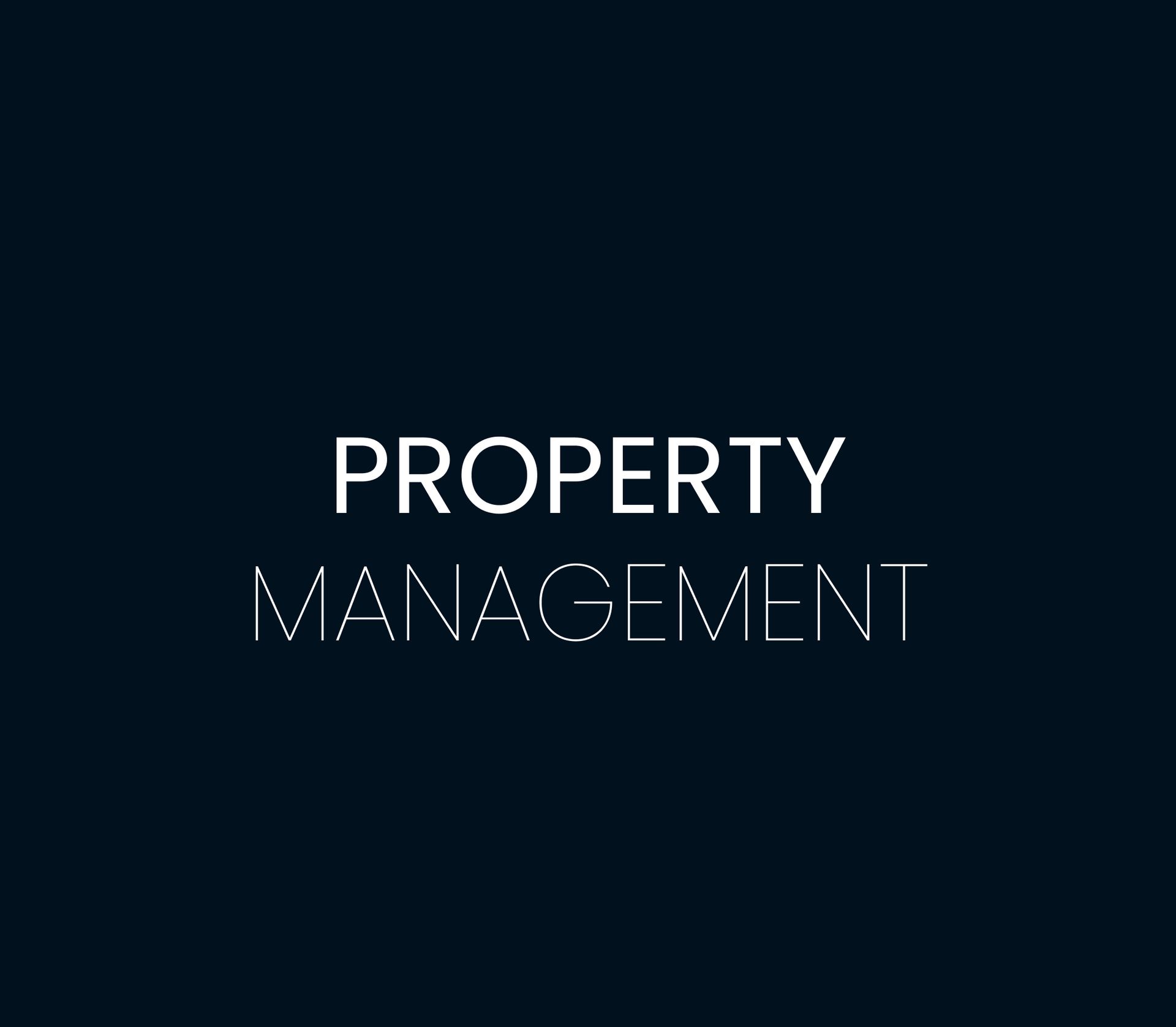 A black background with white text that says property management