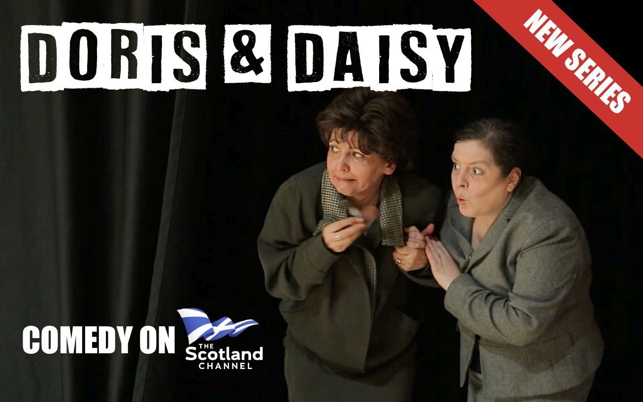 Doris & Daisy Comedy on The Scotland Channel. New to The Scotland Channel: Scottish Comedy sketch show featuring Doris and Daisy. We follow their mishaps as they navigate various everyday situations, often with chaotic results. Scottish humour from the pen of Janey Kirk. Release date: February 5th, 2026.
