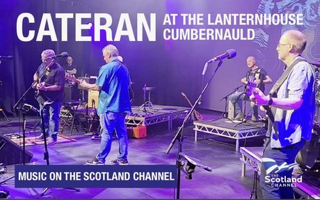 The Scotland Channel joins Scottish Band Cateran on stage at Cumbernauld's Lanternhouse Theatre. Formed in 2014, Cateran is comprised of a group of seasoned musicians who are best known for playing their own blend of Country, Americana and Folk influenced music. 
