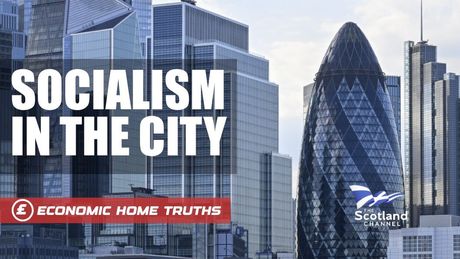 We're constantly told there is no money for funding public services and that austerity is necessary to live within our means. But in this film, The Scotland Channel reveals that socialism is alive and well in the City which relies on bailouts from you, the taxpayer.