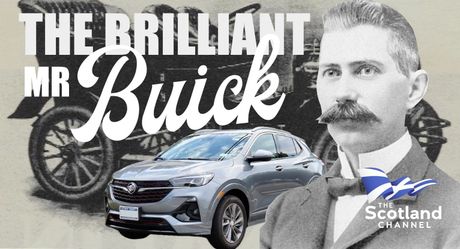America’s oldest surviving and arguably one of the most successful luxury car brands is the Buick. What’s less known however, is that the firm was founded by a Scot from Arbroath who, as well as building cars, was also a keen inventor before becoming a major name in the North American car industry. 
