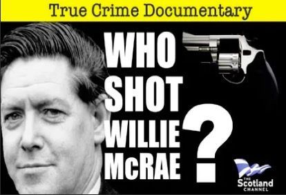 It’s been 40 years since Scottish Lawyer Willie McRae was discovered seriously injured in his car near Loch Loyne in the Scottish Highlands. He had been shot in the back of the head, yet, authorities immediately ruled he had taken his own life and  murder investigation was ever held. This is the story of Willie McRae and the ongoing official secrecy surrounding his death.