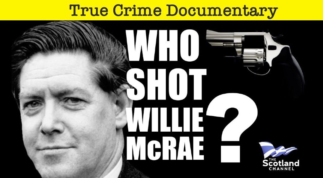 It’s been 40 years since Scottish Lawyer Willie McRae was discovered seriously injured in his car near Loch Loyne in the Scottish Highlands. He had been shot in the back of the head, yet, authorities immediately ruled he had taken his own life and no Fatal Accident Inquiry or murder investigation was ever held. This is the story of Willie McRae and the ongoing official secrecy surrounding his death.