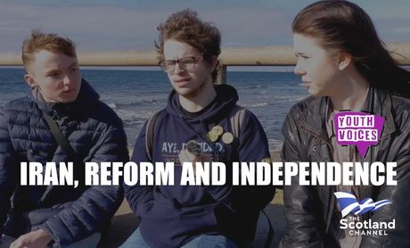 Iran, Reform and Independence Youth Voices on The Scotland Channel explores some topical issues with young people who most often feel disengaged with a party political system which largely ignores them.