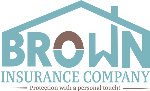 Logo for Brown Insurance Company with stylized text under a house outline and the tagline &ldquo;Protection with a personal touch!&rdquo;