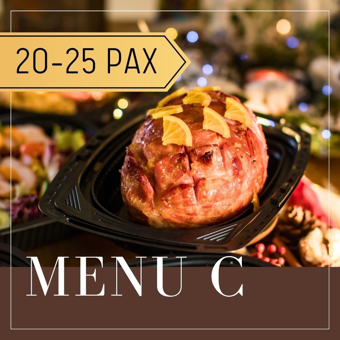 Menu C with glazed ham for 20-25 people.