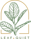 A drawing of a plant with leaves and the words leaf + quiet.