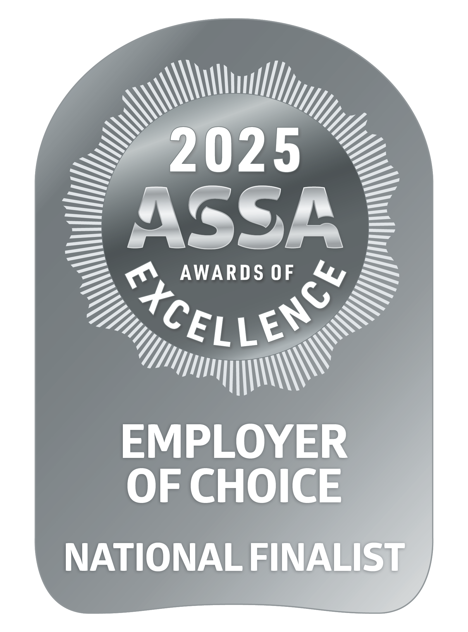 Silver ASSA Awards of Excellence 2025 badge: "Employer of Choice" National Finalist.