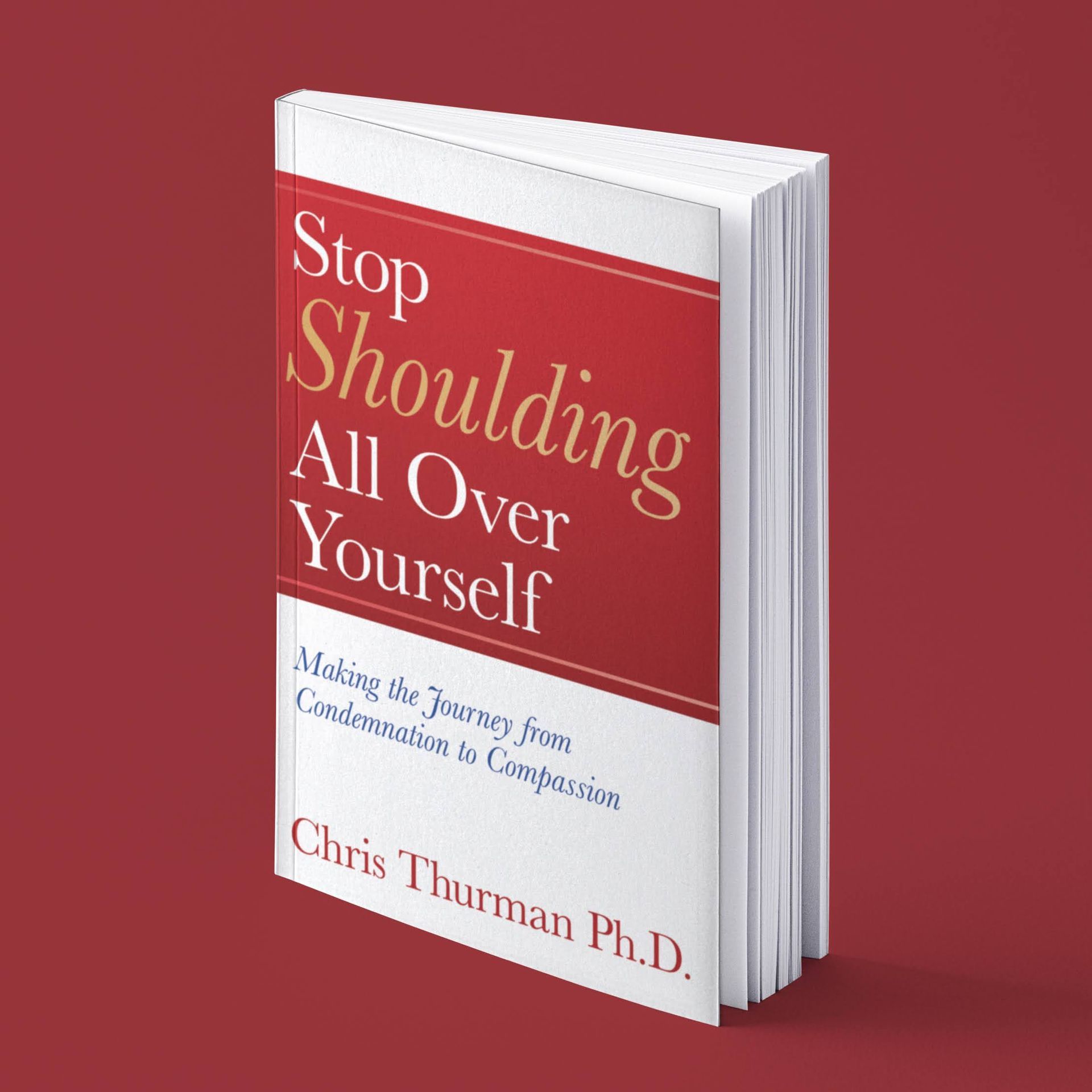 Book cover titled “Stop Shouting All Over Yourself” by Chris Thurman on a red background
