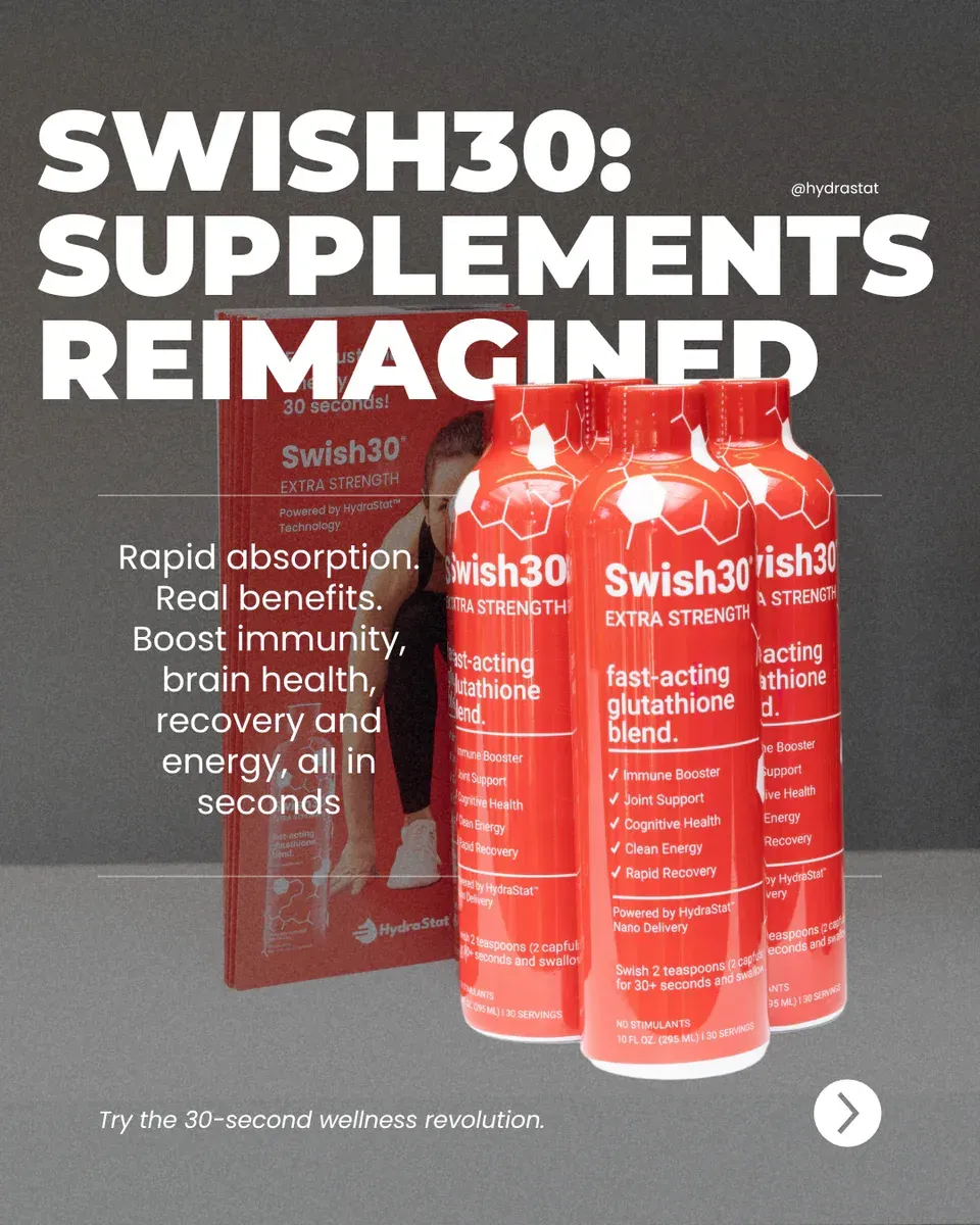 Advertisement for Swish30 supplements with three red bottles and a box, promising rapid absorption and health benefits.