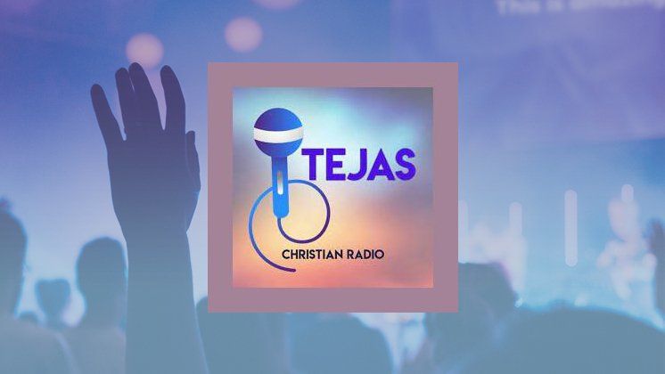 Tejas Christian Radio