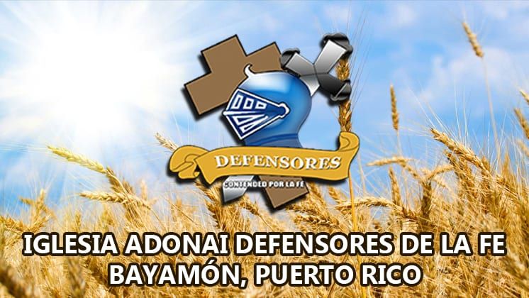 Iglesia Adonai Defensores, Bayamón